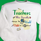 Change The World Teacher Sweatshirt